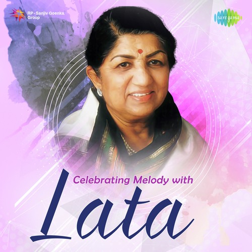 Celebrating Melody with Lata Lata Mangeshkar MP3 Download